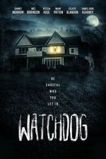 Watch Watchdog 123movies