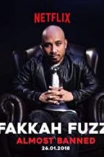 Watch Fakkah Fuzz: Almost Banned 123movies