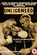 Watch Unlicensed 123movies