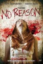 Watch No Reason 123movies