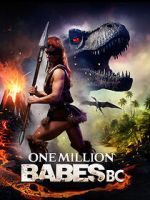 Watch One Million Babes BC 123movies