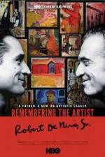 Watch Remembering the Artist: Robert De Niro, Sr. 123movies