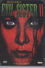 Watch Evil Sister 2 123movies