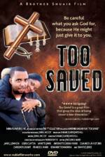 Watch Too Saved 123movies