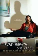 Watch Every Breath She Takes 123movies