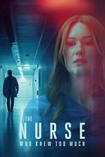 Watch The Nurse Who Knew Too Much 123movies