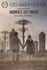 Watch Homes of Hope 123movies