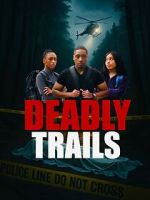 Watch Deadly Trails 123movies