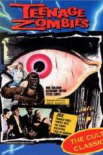 Watch Teenage Zombies 123movies