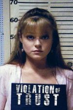 Watch Violation of Trust 123movies