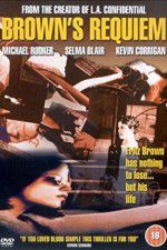 Watch Browns Requiem 123movies