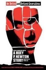 Watch A Huey P. Newton Story 123movies