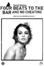 Watch David Bailey: Four Beats to the Bar and No Cheating 123movies