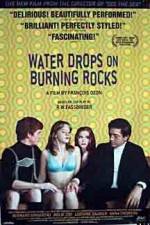 Watch Gouttes d'eau sur pierres brûlantes 123movies