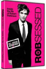 Watch Robsessed 123movies