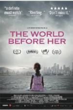 Watch The World Before Her 123movies