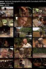 Watch National Geographic: Eating with Cannibals 123movies