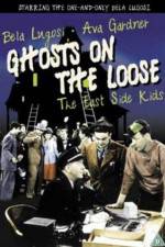 Watch Ghosts on the Loose 123movies