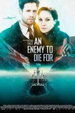 Watch An Enemy to Die For 123movies