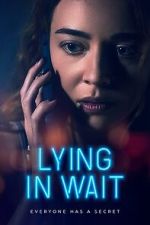 Watch Lying in Wait 123movies