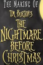 Watch The Making of Tim Burton\'s \'The Nightmare Before Christmas\' 123movies