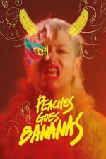 Watch Peaches Goes Bananas 123movies