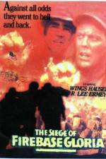 Watch The Siege of Firebase Gloria 123movies