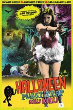 Watch Halloween Pussy Trap Kill Kill 123movies