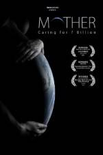 Watch Mother Caring for 7 Billion 123movies