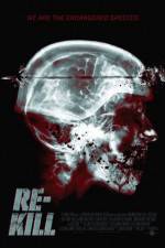 Watch Re-Kill 123movies