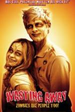 Watch Wasting Away 123movies