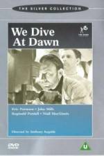 Watch We Dive at Dawn 123movies