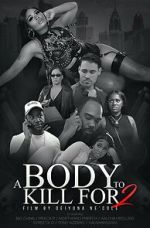 Watch A Body to Kill for 2 123movies