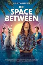 Watch The Space Between 123movies