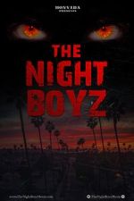Watch The Night Boyz 123movies