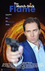 Watch The Match-Stick Flame 123movies