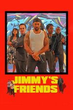 Watch Jimmy\'s Friends 123movies