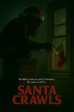 Watch Santa Crawls 123movies