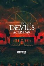 Watch The Devil\'s Academy 123movies