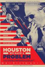 Watch Houston, We Have a Problem 123movies