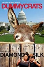 Watch Dummycrats 123movies