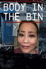 Watch Body in the Bin: The Murder of Louise Kam 123movies