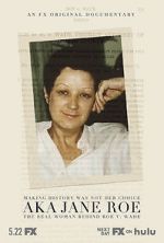 Watch AKA Jane Roe 123movies