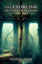 Watch Exorcism of Fleete Marish 123movies