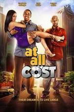 Watch At All Cost 123movies