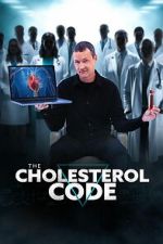 Watch The Cholesterol Code 123movies