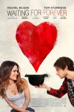 Watch Waiting for Forever 123movies