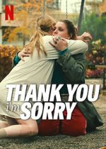 Watch Thank You, I\'m Sorry 123movies