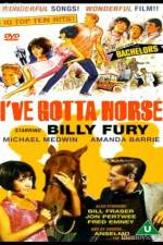 Watch Ive Gotta Horse 123movies