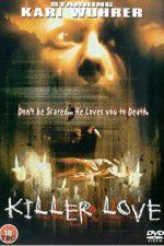 Watch Killer Love 123movies